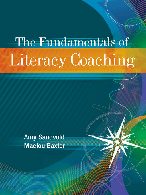 Cover image for The Fundamentals of Literacy Coaching
